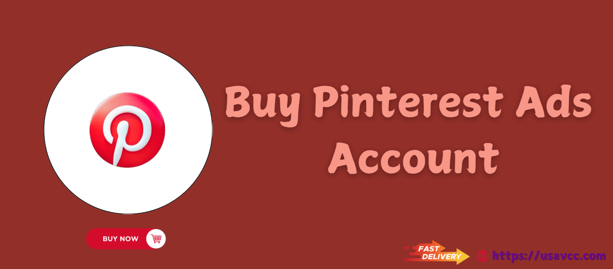 pinterest Ads accounts buy